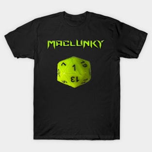 Maclunky D20 T-Shirt